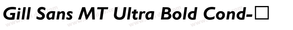 Gill Sans MT Ultra Bold Cond字体转换